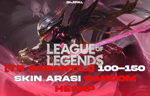 [TR Garantili] 100-150 Skin Arası Random Hesap - League of Legends Random Hesap